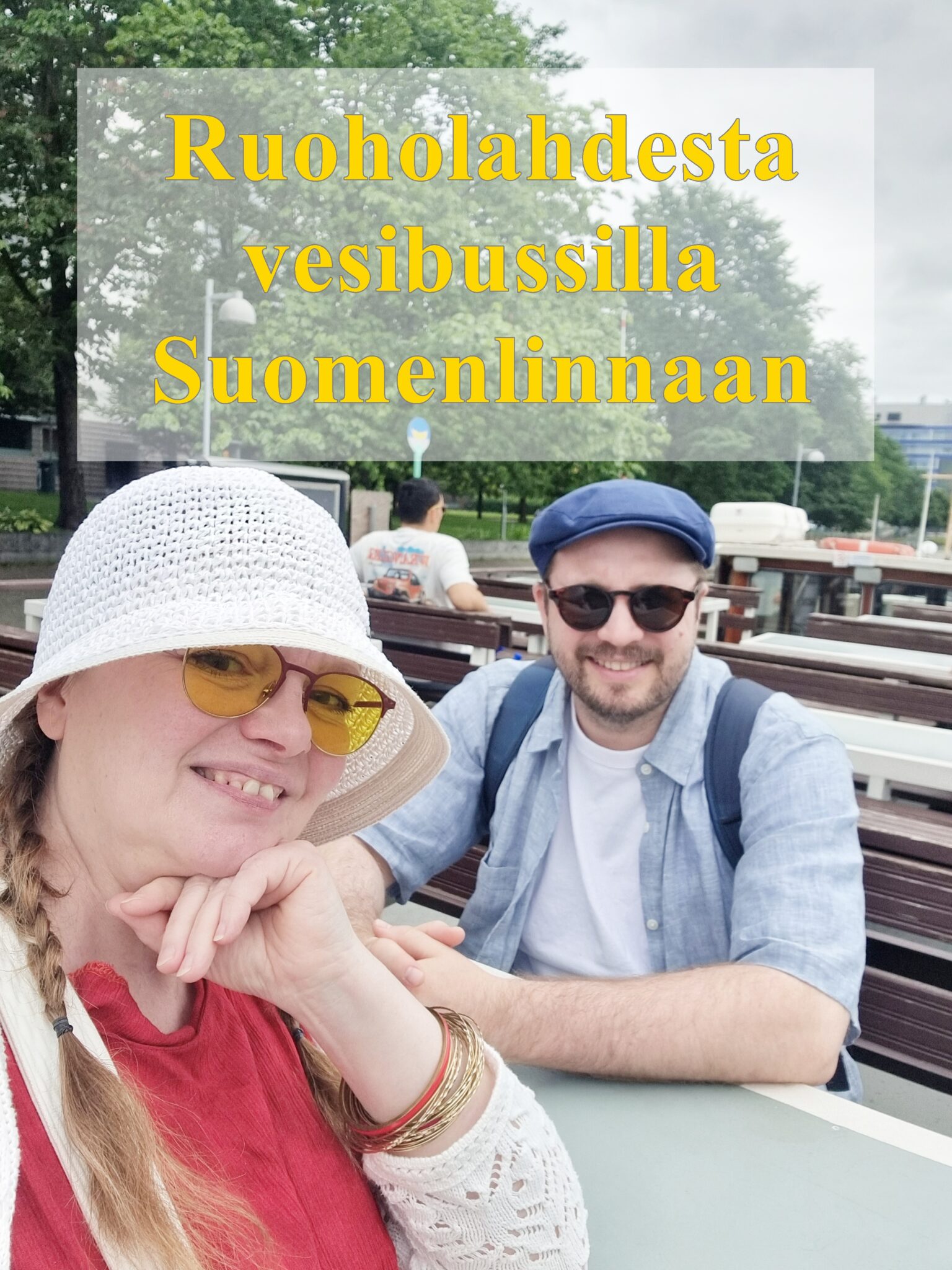Ruoholahdesta vesibussilla Suomenlinnaan – kesän rennoin päiväretki